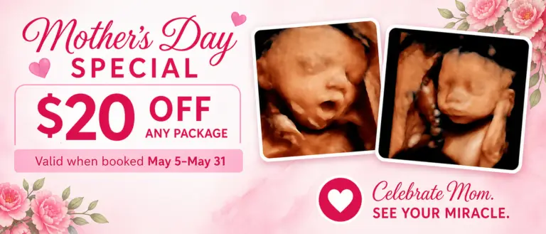 Mother's Day special promotion featuring 3D ultrasound images of a baby, highlighting $20 off any package, with floral design elements and celebratory text inviting families to see their miracle.